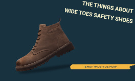 informative things wide toes safety shoes